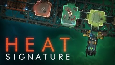 Heat Signature is out! This is the launch trailer