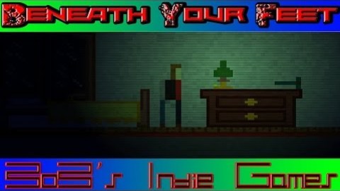Beneath Your Feet - BoB's Indie Games (PC) - TheNevadaBoB