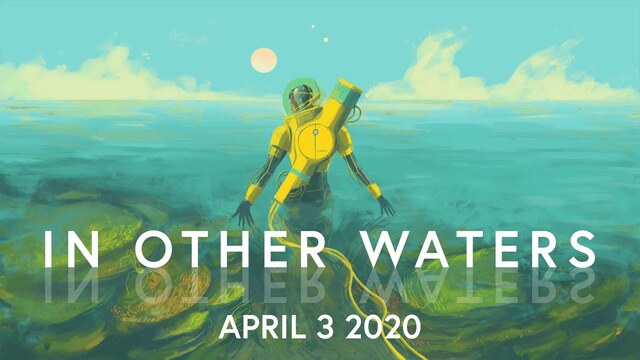 In Other Waters - Coming April 3 to Switch & PC