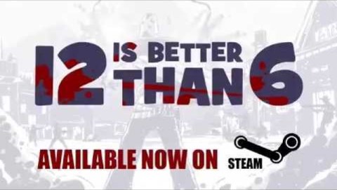 12 is Better Than 6 SteamTrailer