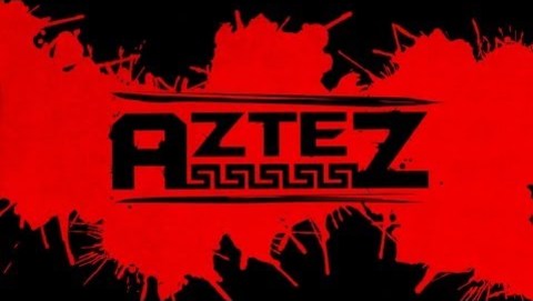 Aztez - 2014 Teaser