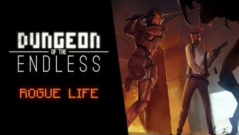 Dungeon of the Endless - Rogue Life - Launch Trailer