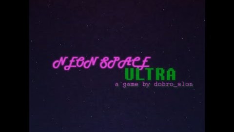 Neon Space ULTRA - Official Steam Trailer