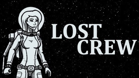 Lost Crew - Официальный русский трейлер (Android)