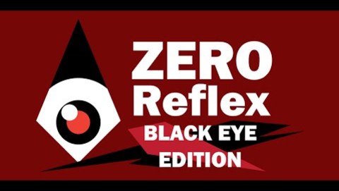 Zero Reflex : Black Eye Edition - Announcement Trailer