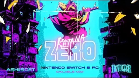 Katana ZERO - Launch Trailer