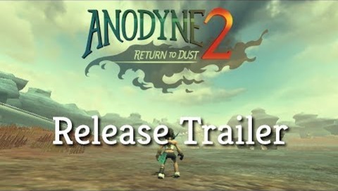Anodyne 2: Return to Dust - Release Trailer (Available now!)