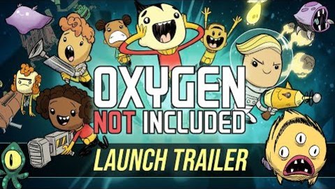 Oxygen Not Included [Official Launch Trailer]