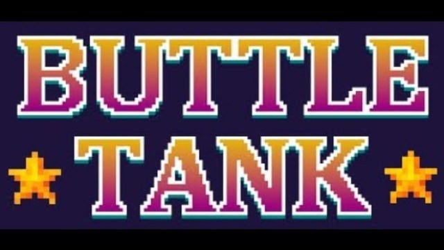 Buttle Tank - Trailer (Gameplay)