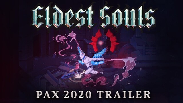 Eldest Souls - PAX Teaser Trailer