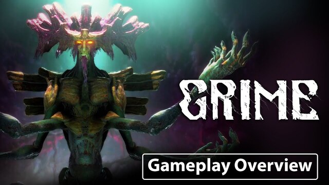 GRIME - Gameplay Overview