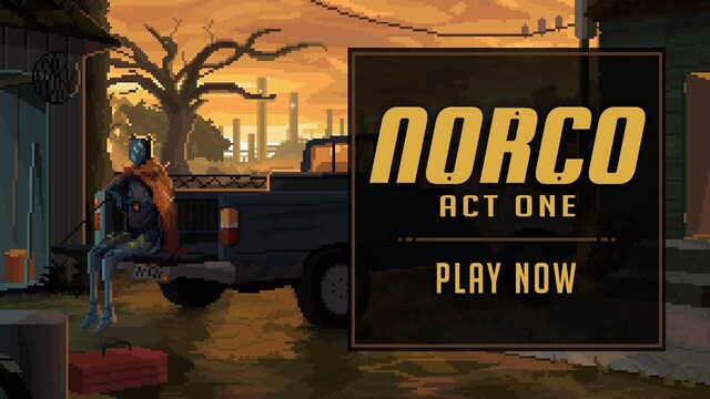 NORCO Act One Demo Trailer