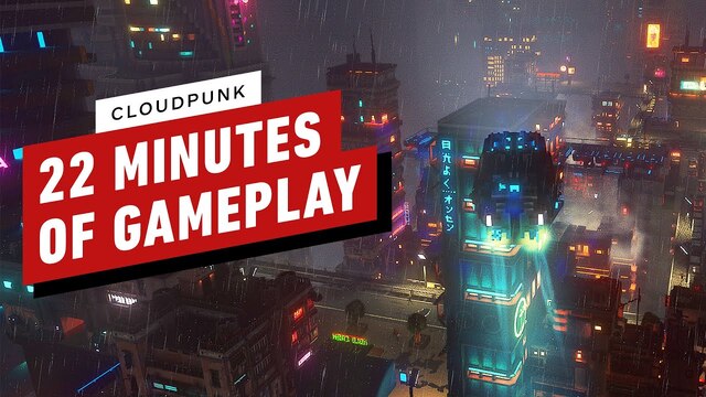 22 Minutes of Cloudpunk Gameplay
