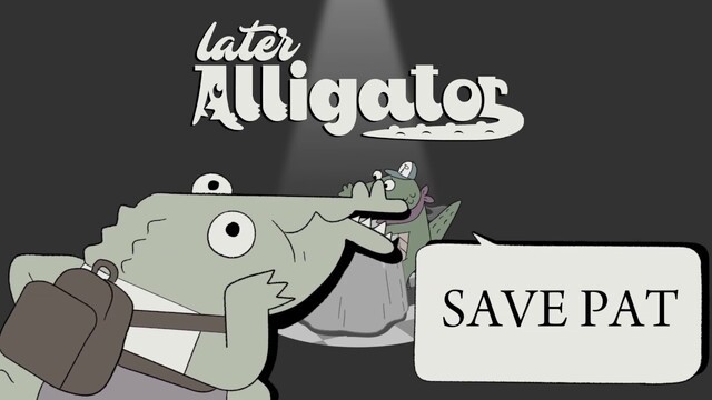 Later Alligator Teaser Trailer