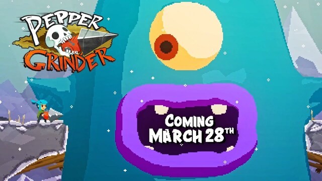 Pepper Grinder | Start Grinding March 28 on Steam & Nintendo Switch