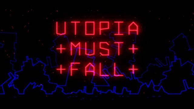 UTOPIA MUST FALL : EARLY ACCESS LAUNCH TRAILER