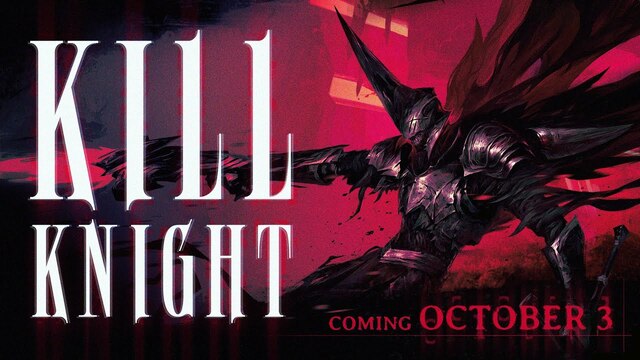 KILL KNIGHT |  RELEASE DATE ANNOUNCEMENT